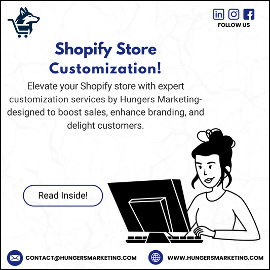 Shopify Store Customization Made Easy