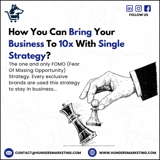 How You Can Bring Your Business To 10x With Single Strategy?